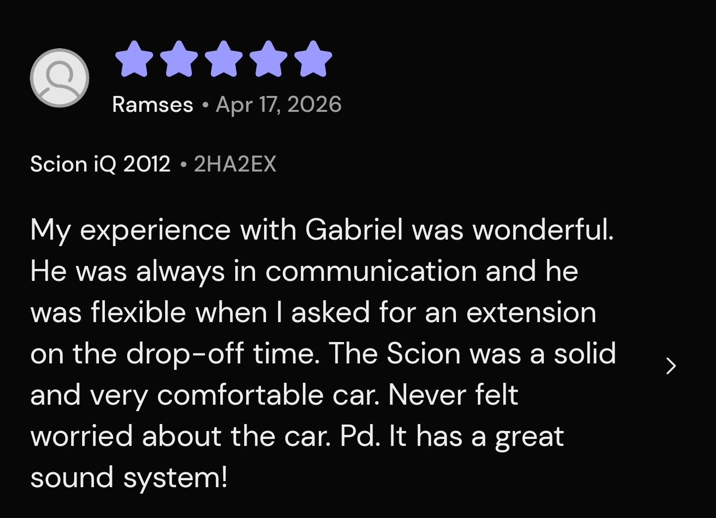 5-star Turo review from Ramses: “My experience with Gabriel was wonderful. He was always in communication and flexible.”